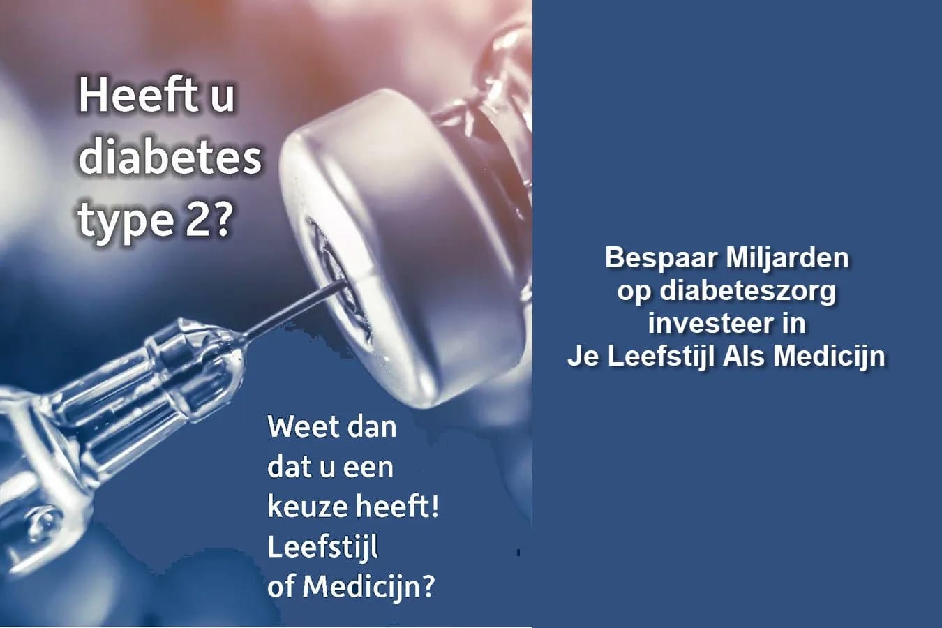 Bespaar Miljarden op diabeteszorg investeer in Je Leefstijl Als Medicijn