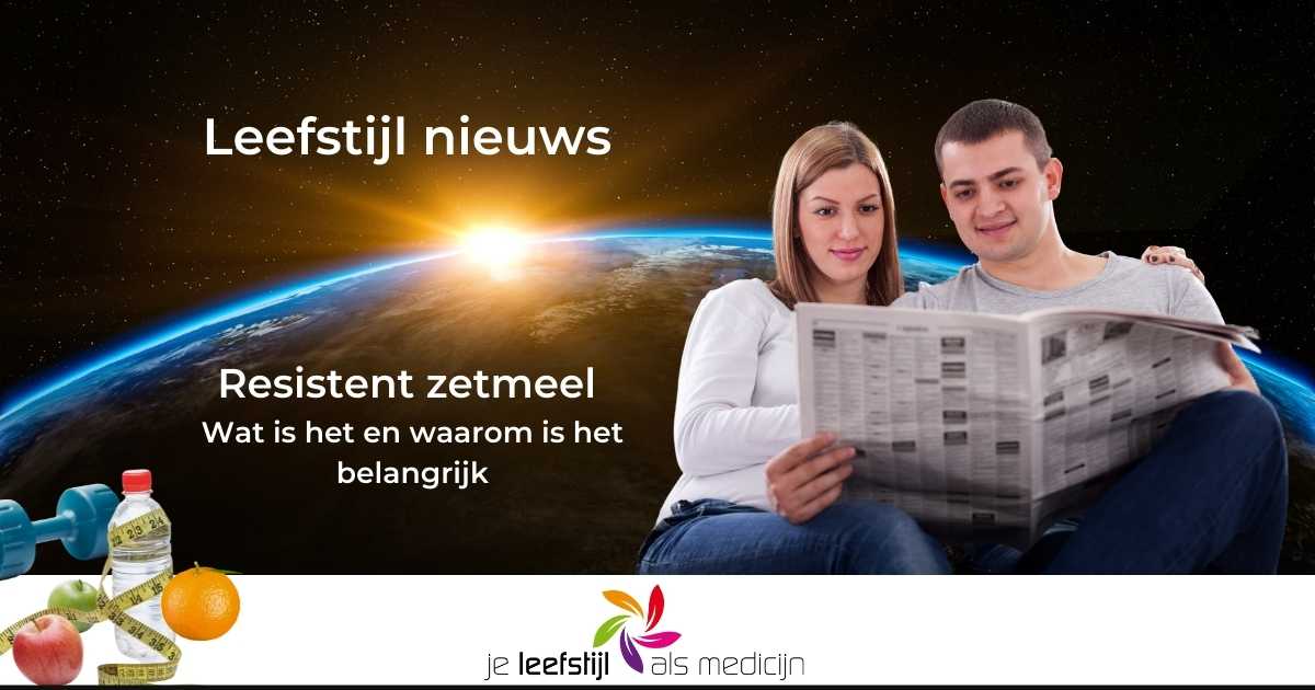 Leestip: de geheimen van resistent zetmeel